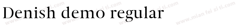 Denish demo regular字体转换